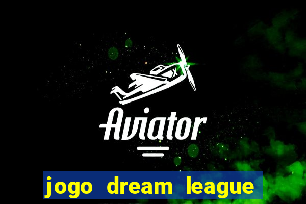 jogo dream league soccer 2016